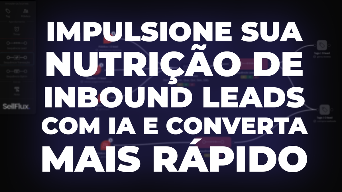 Impulsione sua nutrição de inbound leads com IA e converta mais rápido