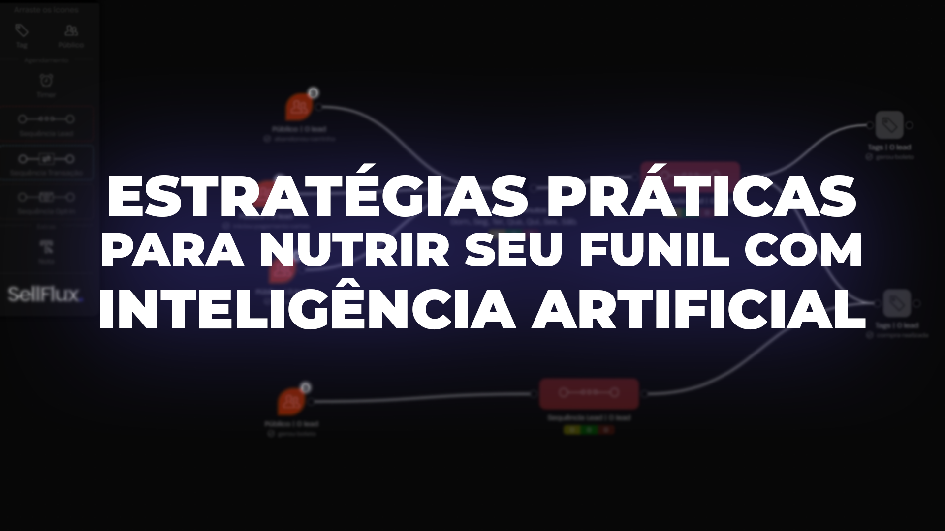 Do lead frio à venda quente: estratégias práticas para nutrir seu funil com inteligência artificial