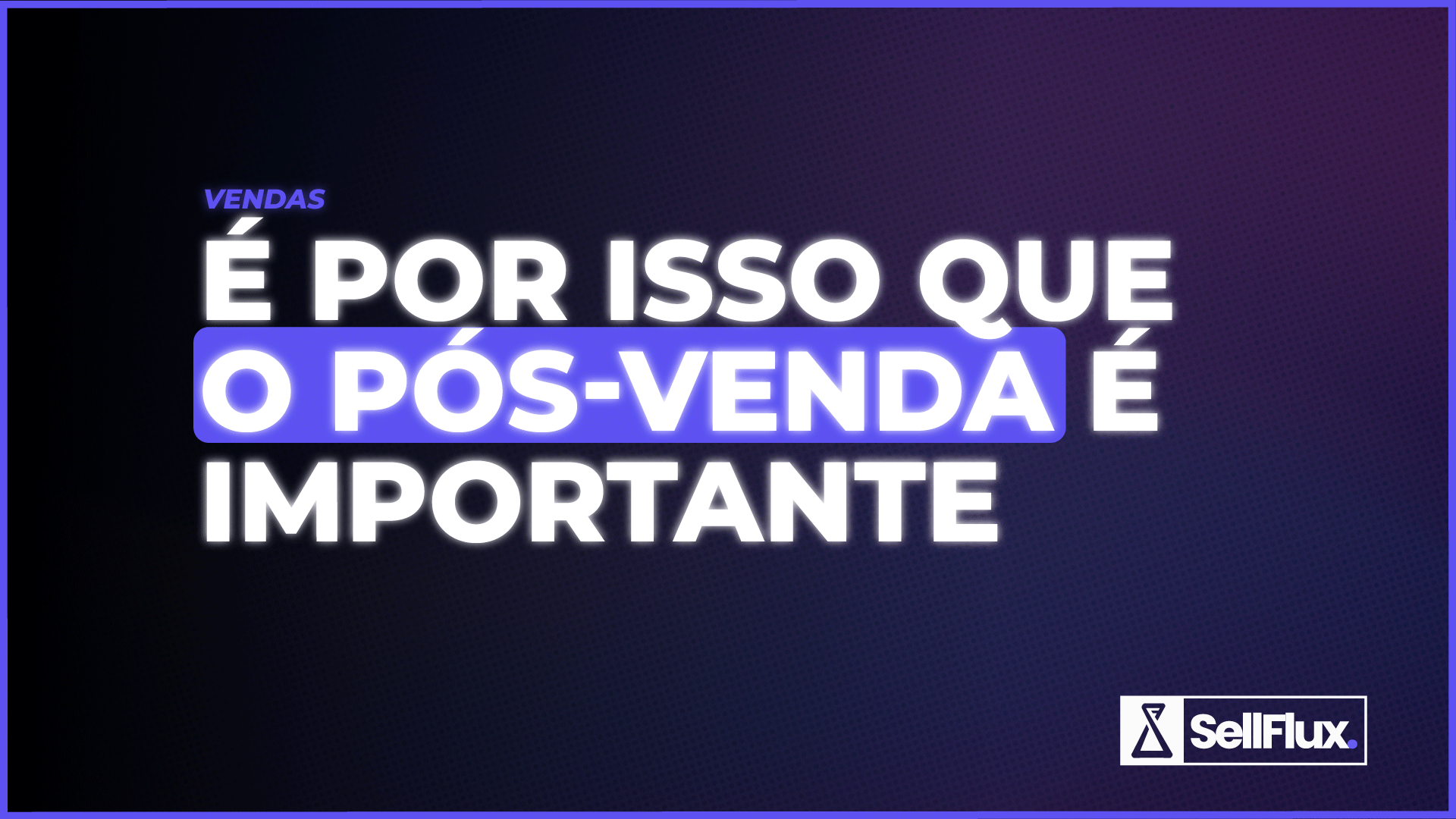 Pós-venda: o motor invisível do crescimento sustentável