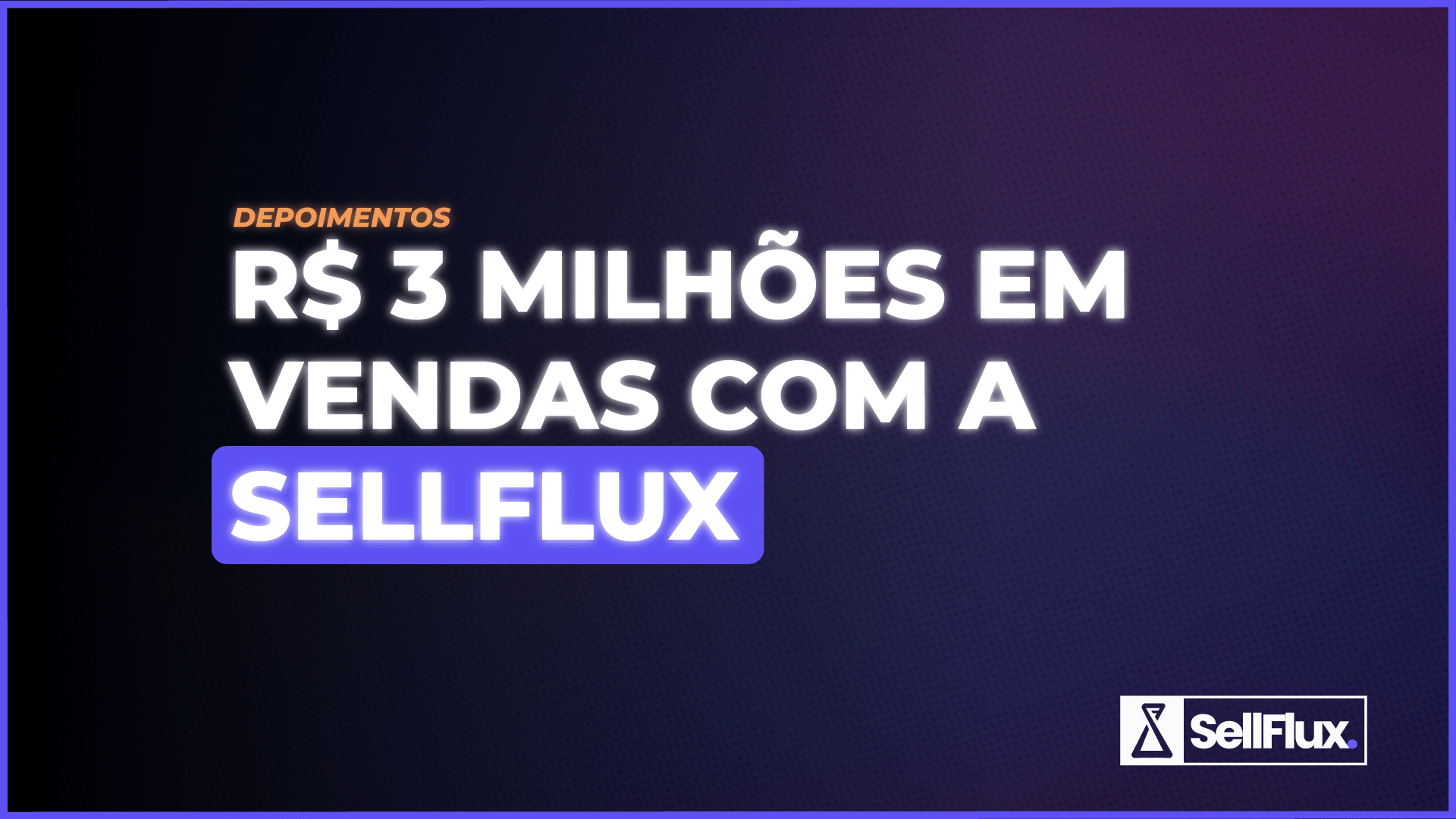 Gestão centralizada e inteligência artificial impulsionam mais de R$ 3 milhões em vendas de cursos com a SellFlux