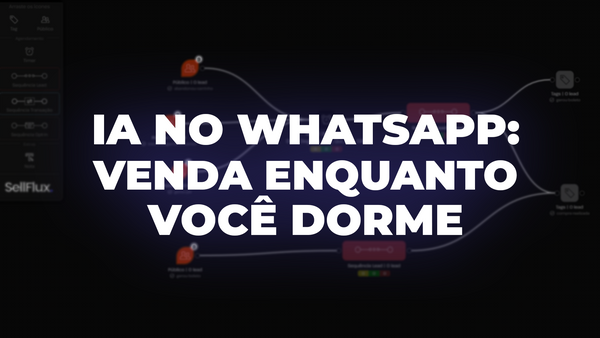 Inteligência artificial no WhatsApp: venda enquanto você dorme