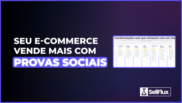 O poder da prova social: estratégias para impulsionar seu e-commerce com avaliações