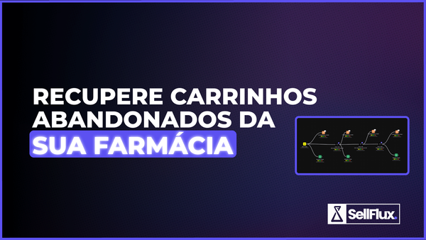 Carrinhos abandonados na Farmácia? Saiba como Reverter!