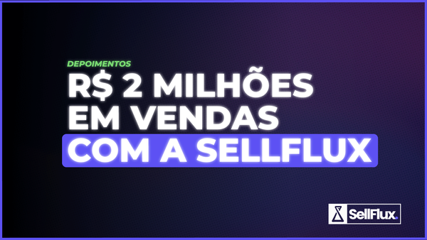 Projeto religioso transforma operação digital e ultrapassa R$ 2 milhões em vendas com a SellFlux