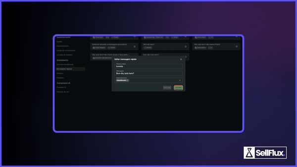 SellFlux - Criando mensagens rápidas no SAC