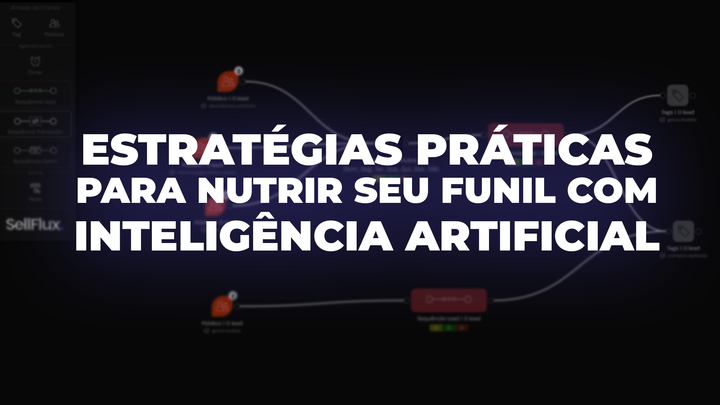 Do lead frio à venda quente: estratégias práticas para nutrir seu funil com inteligência artificial