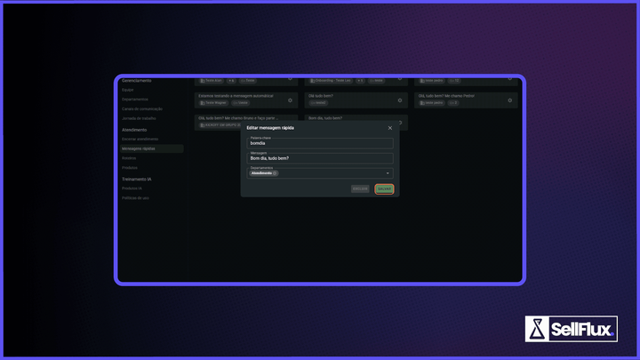 SellFlux - Criando mensagens rápidas no SAC