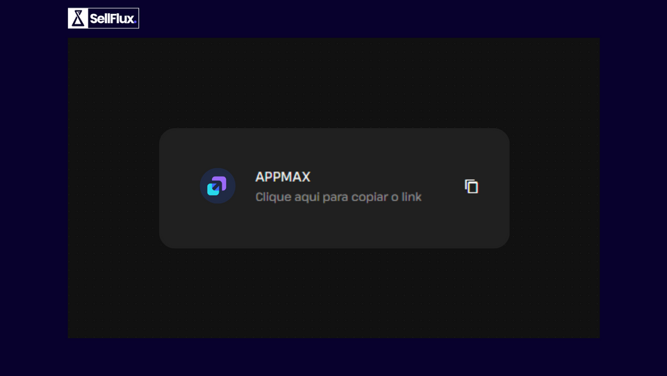 SellFlux - Integrando com a Appmax